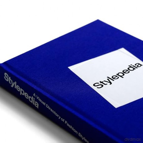 Stylepedia An Illustrated Guide Of Sty - Fashionary [KSIĄŻKA]