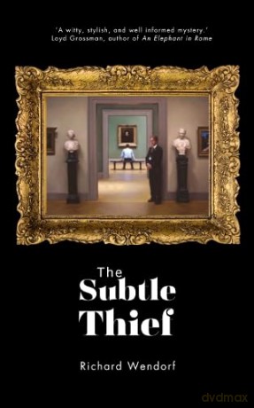 Subtle Thief - Richard Wendorf [KSIĄŻKA]