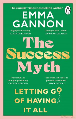 Success Myth - Emma Gannon [KSIĄŻKA]