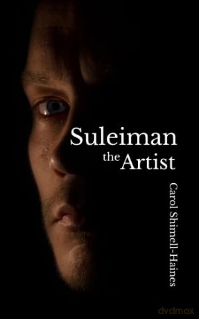 Suleiman The Artist - Caro Shimell-Haines [KSIĄŻKA]
