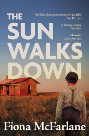 Sun Walks Down - Fiona Mcfarlane [KSIĄŻKA]