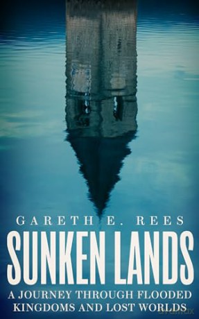 Sunken Lands - Gareth E Rees [KSIĄŻKA]