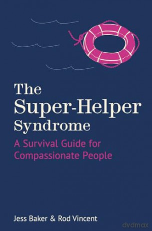 Superhelper Syndrome - Jess Baker [KSIĄŻKA]