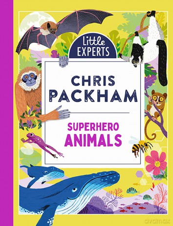 Superhero Animals - Chris Packham [KSIĄŻKA]