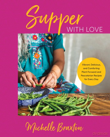 Supper With Love Hb - Braxton Michelle [KSIĄŻKA]