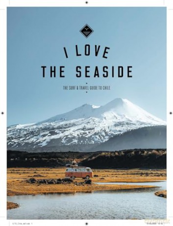 Surf Travel Guide To Chile - Alexandra Gossink [KSIĄŻKA]