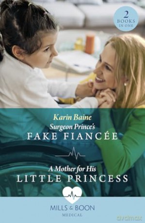Surgeon Princes Fake Fiance Pb - Karin Baine [KSIĄŻKA]