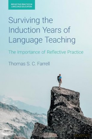 Surviving the Induction Years of Language Teaching: The Importance of Reflective Practice (Reflective Practice in Language Education) - Thomas S C Farrell [KSIĄŻKA]