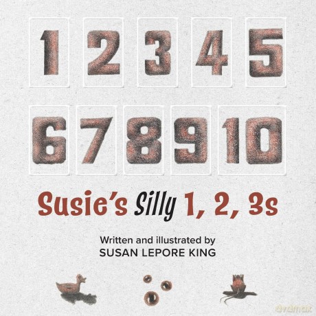 Susies Silly 1 2 3s - Susan Lepore King [KSIĄŻKA]