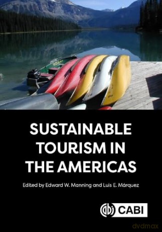 Sustainable Tourism In The Americas - Edward W Manning [KSIĄŻKA]