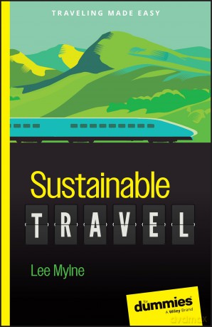 Sustainable Travel For Dummies [KSIĄŻKA]