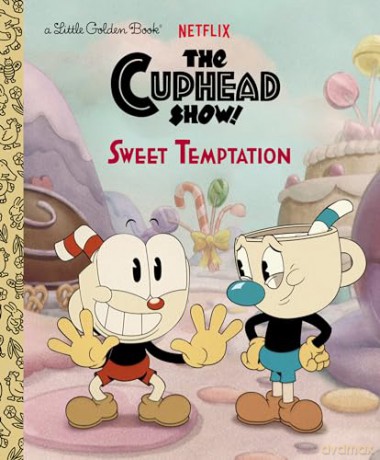 Sweet Temptation The Cuphead Show - olden Books [KSIĄŻKA]
