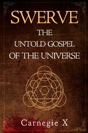 Swerve - The Untold Gospel of the Universe - Carnegie X [KSIĄŻKA]