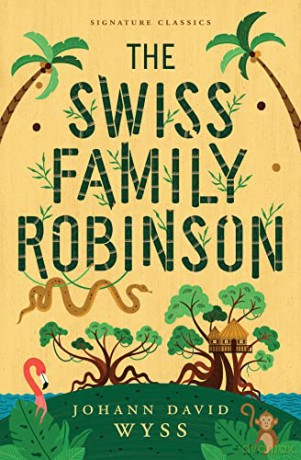 Swiss Family Robinson - Johann David Wyss [KSIĄŻKA]