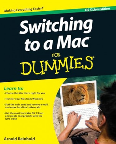 Switching To A Mac Os X Lion Edition - Arnold Reinhold [KSIĄŻKA]