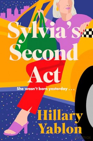 Sylvias Second Act - Hillary Yablon [KSIĄŻKA]