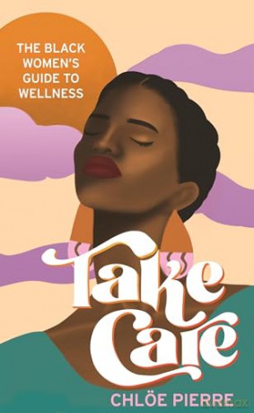 Take Care - Chloe Pierre [KSIĄŻKA]