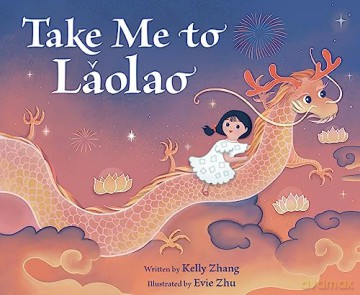 Take Me To Laolao Hb - Zhang Kelly [KSIĄŻKA]