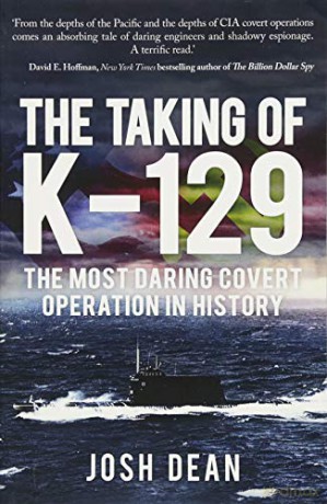 Taking Of K 129 - Josh Dean [KSIĄŻKA]