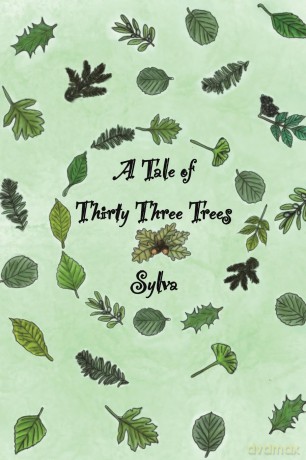 Tale Of Thirty Three Trees - Sylva [KSIĄŻKA]