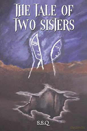 Tale Of Two Sisters - S.S.Q [KSIĄŻKA]