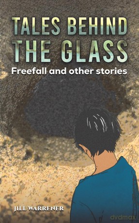 Tales Behind The Glass - Jill Warrener [KSIĄŻKA]