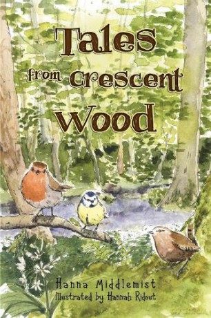 Tales From Crescent Wood - Hanna Middlemist [KSIĄŻKA]