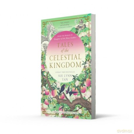 Tales Of The Celestial Kingdom - Sue Lynn Tan [KSIĄŻKA]