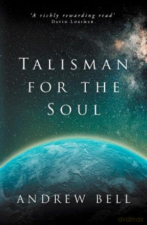 Talisman For The Soul - Andrew Bell [KSIĄŻKA]