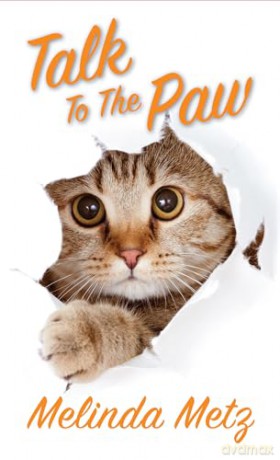 Talk To The Paw - Melinda Metz [KSIĄŻKA]