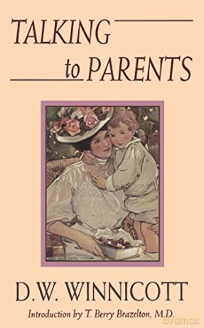 Talking To Parents - D. W. Winnicott [KSIĄŻKA]