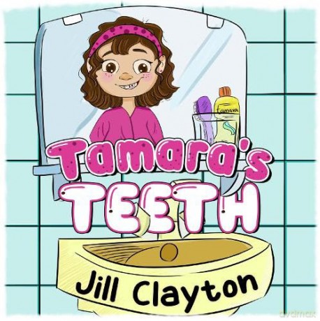 Tamaras Teeth - Jill Clayton [KSIĄŻKA]