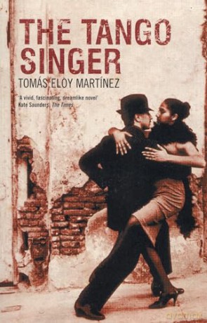 Tango Singer - Tomas Eloy Martinez [KSIĄŻKA]