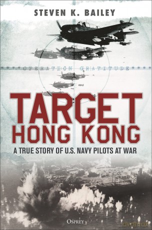 Target Hong Kong - Steven K Bailey [KSIĄŻKA]