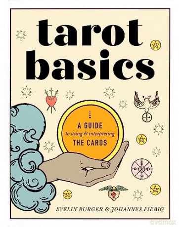 Tarot Basics - Evelin Burger [KSIĄŻKA]
