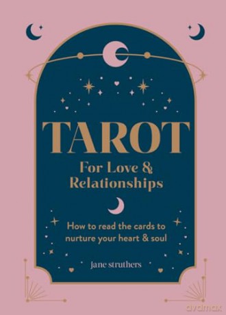 Tarot For Love Relationships - Jane Struthers [KSIĄŻKA]