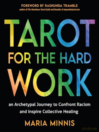 Tarot For The Hard Work - Maria Minnis [KSIĄŻKA]