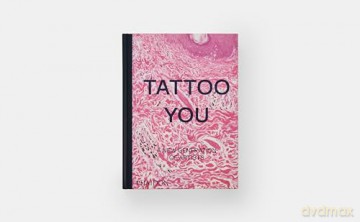 Tattoo You - Phaidon Editors [KSIĄŻKA]