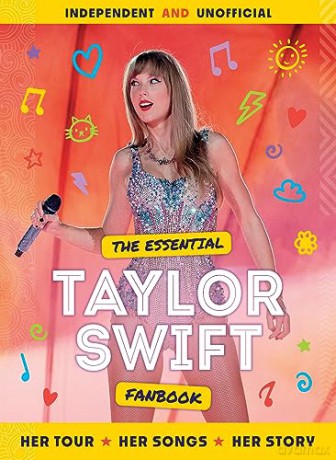 Taylor Swift The Essential Fanbook - Mortimer Children's [KSIĄŻKA]