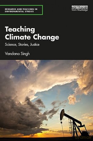 Teaching Climate Change - Vandana Singh [KSIĄŻKA]