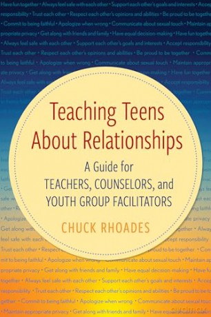 Teaching Teens About Relationships - Chuck Rhoades [KSIĄŻKA]