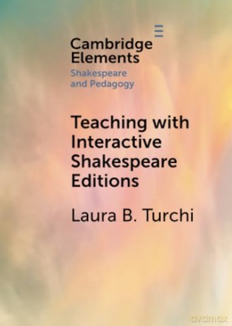 Teaching With Interactive Shakespeare E - Turchi Laura B. [KSIĄŻKA]