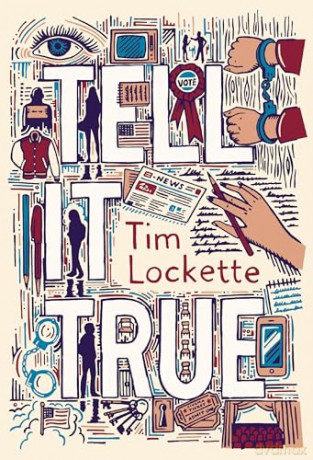 Tell It True - Tim Lockette [KSIĄŻKA]