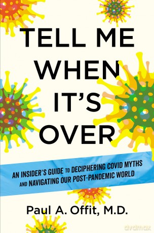 Tell Me When Its Over - Offit, A., Paul Md [KSIĄŻKA]