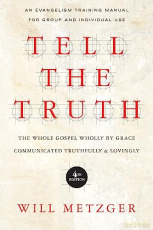 Tell The Truth - Will Metzger [KSIĄŻKA]