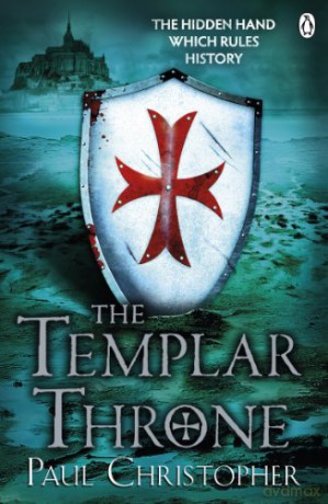 Templar Throne - Paul Christopher [KSIĄŻKA]