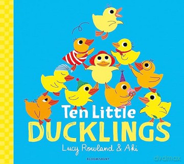 Ten Little Ducklings - Lucy Rowland [KSIĄŻKA]