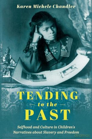 Tending To The Past [KSIĄŻKA]