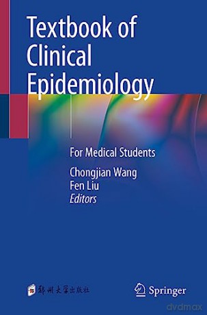 Textbook Of Clinical Epidemiology - Chongjian Wang [KSIĄŻKA]
