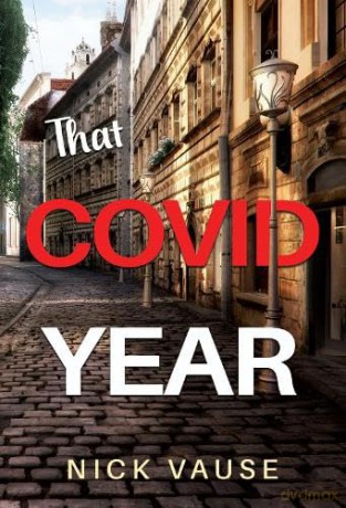 That Covid Year - Nick Vause [KSIĄŻKA]